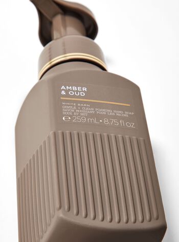 Amber & Oud Gentle & Clean Foaming Hand Soap Gentle & Clean Foaming Hand Soap