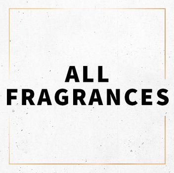 Explore All Fragrances