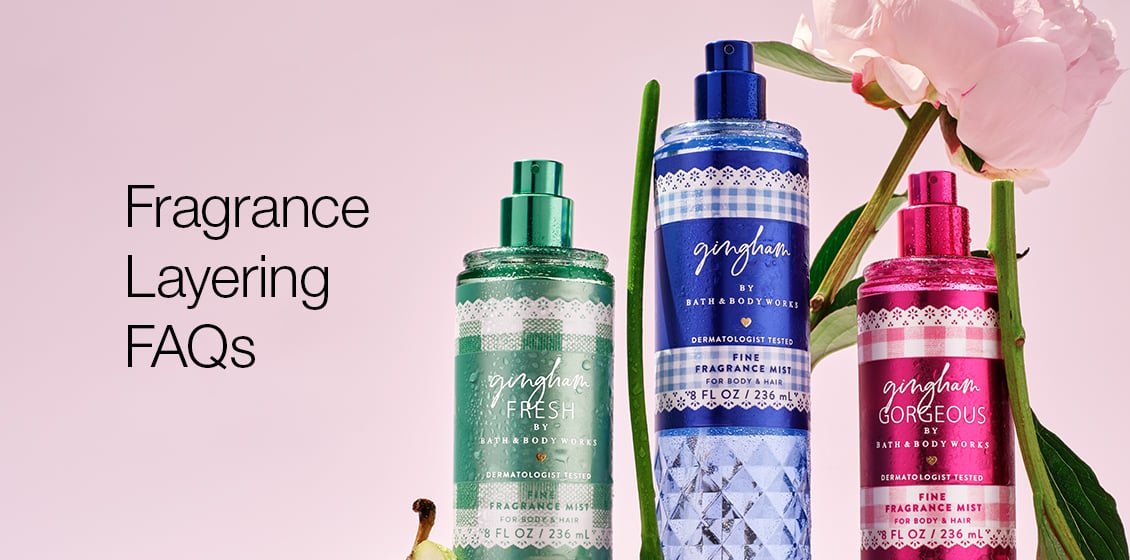 Fragrance Layering FAQs